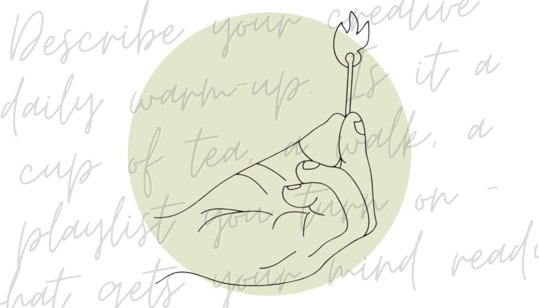 Describe your creative daily warm-up :